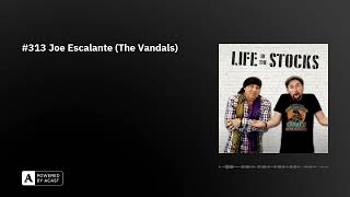#313 Joe Escalante (The Vandals)