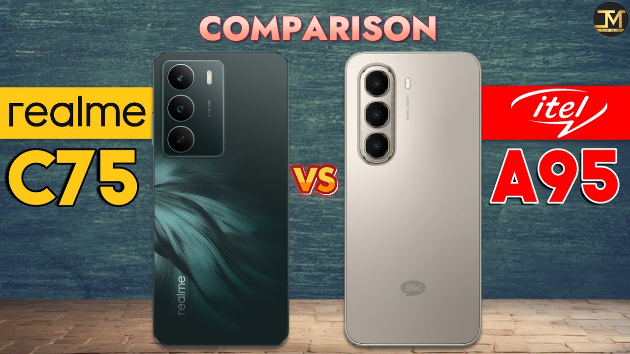 Itel A95 vs realme C75 : Which Phone is Best❓🤔