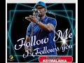 Follow Me  I Follow You