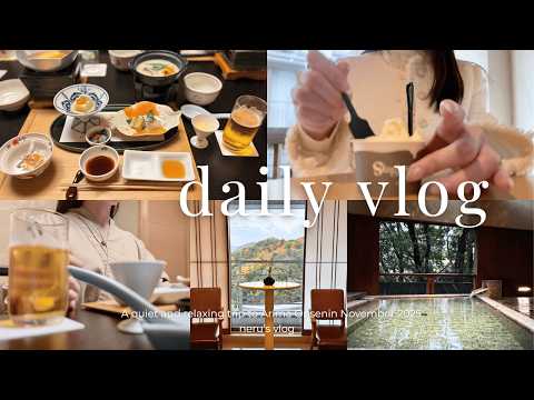 vlog┊突然やってきた人生の休息期間のすごし方🫖𓈒🌿┊温泉┊食べ歩き┊船旅etc...