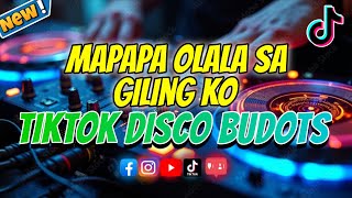 TikTok Disco Budots - Mapapa Olala Sa Giling Ko - Dj Michael C. Remix
