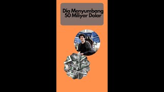 Pria ini menyumbangkan lebih dari 50 miliyar dollar untuk amal #shorts