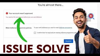 Your Account Wasn't Approved Problem Solve | Google AdSense Account Wasn't Approved Issue 2026