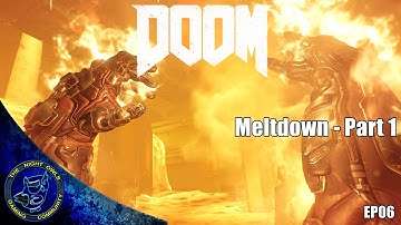 DOOM (PC): Meltdown - Part 1 | Let