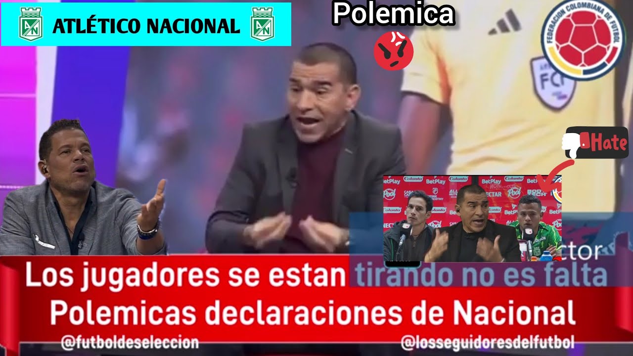 Atletico Nacional en el ojo de huracan luego de las delcaraciones de César Haydar jugada polémica