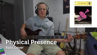 Level 42  Physical Presence  Bass Cover  Jaydee Supernatural Series I