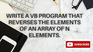 Write a VB program that reverses the elements of array of N elements.#vb #pu #board #solvedpaper
