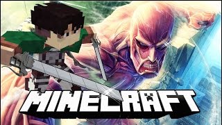 Minecraft: Attack On Titan - Cùng Lệ Vi tiêu diệt quái vật !!