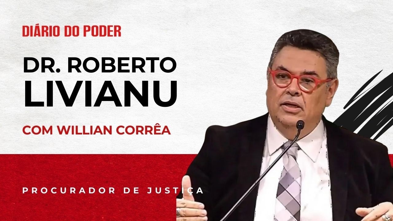 A Corrupção não nasce no escândalo. Nasce na impunidade – Dr. Roberto Livianu com Willian Corrêa