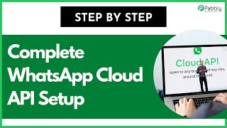 (New) Complete WhatsApp Cloud API Setup (Step by Step) screenshot 4