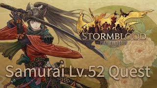 Final Fantasy XIV: Stormblood - Samurai Lv.52 Quest: The Sands of Debt