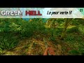  01 green hell  la peur verte 