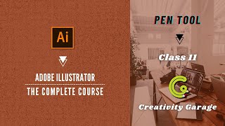 Adobe Illustrator Course - Class 11 (Pen Tool)