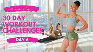 30 Day Workout Challenge - 'I AM CAPABLE' - Day 6 | 8 minutes REAL-TIME Workout
