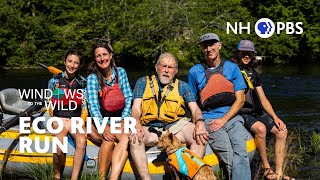 Eco River Run - Windows To The Wild