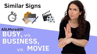 How to sign MOVIE, BUSINESS, BUSY  similar signs in ASL for beginners