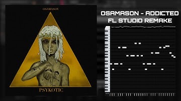 How "Addicted" by Osamason was made [99% accurate BEST on YouTube]
