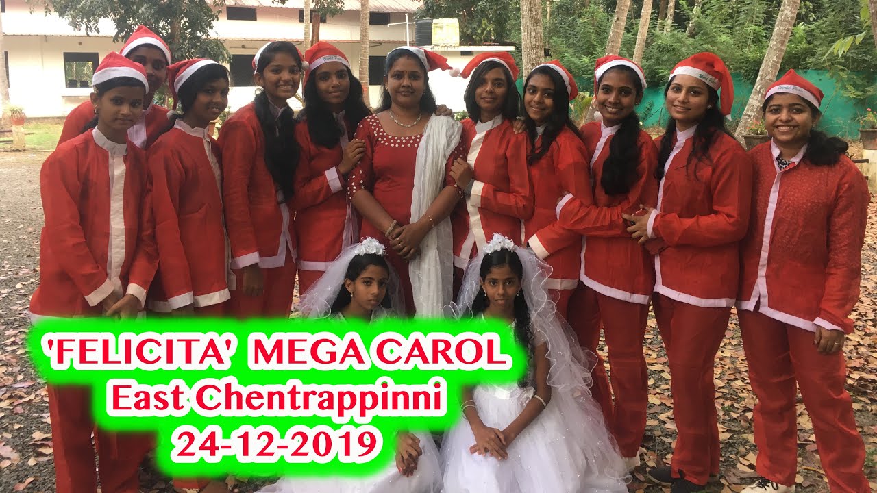 'Felicita' Mega Carol East Chentrappinni (24-12-2019)