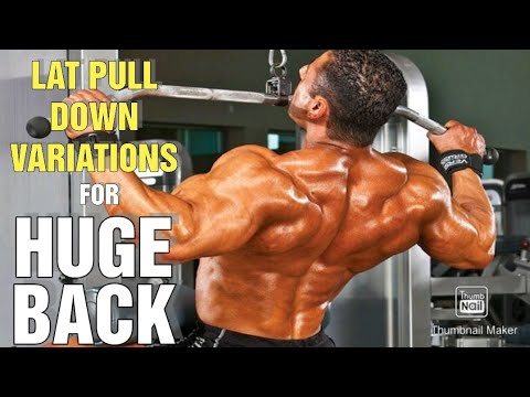 Engage Lats & Grow Bigger Back with 5 Lat Pull Down Variations 