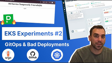EKS Experiments #2: Handling Good & Bad Deployments with GitOps