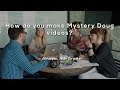 How do you make a Mystery Doug video?