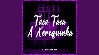 Taca Taca a Xerequinha