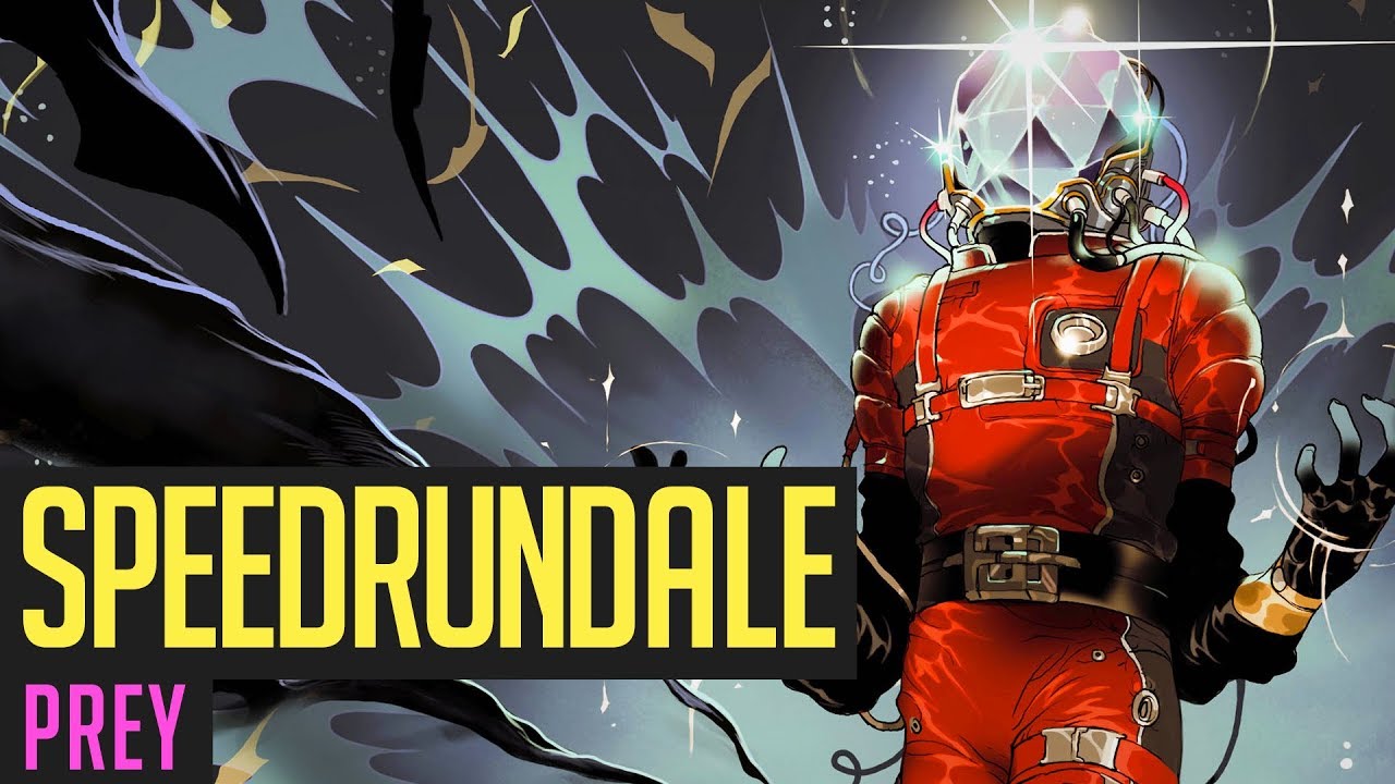 games people play Prey (Any%) Speedrun von henyK in 7:43 | Speedrundale