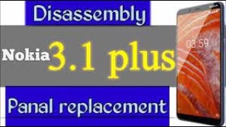 Nokia 3.1 Disassembly / فتح تليفون نوكيل 3.1