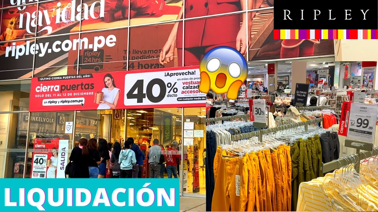 🚨EMPEZÓ el CIERRA PUERTAS RIPLEY Ofertas 48 HORAS 💃🏻[LIQUIDACIÓN RIPLEY  Perú ROPA MUJER!]😱 - YouTube