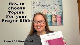 How to choose topics for your Prayer Bible | Tips to create a Prayer Bible