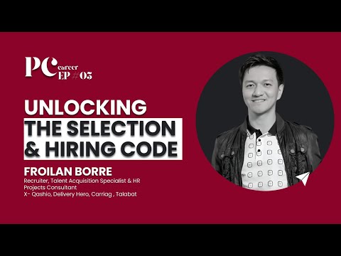 Unlocking The Selection & Hiring Code with Froilan Borre