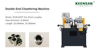 KCM-50ST Automatic Double End Chamfering Machine For Short Pipes