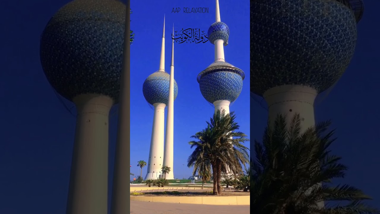 Beautiful Kuwait Towers | State of Kuwait | 