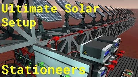 Stationeers Tutorial: Ultimate Solar Setup