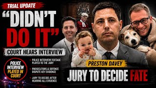 Police Interview Footage Played To Jury | Preston Davey Trial Continues