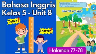 Bahasa Inggris Kelas 5 SD Unit 8 | Halaman 77- 78 Kurikulum Merdeka.