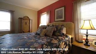 8502 14th Avenue, Brooklyn NY 11228 | Ralph Luddeni (646) 361-8444 | Jack Agliata (646) 358-2353