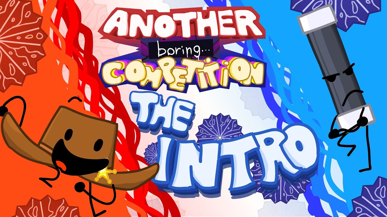 Another Boring Competition | ABC | Intro