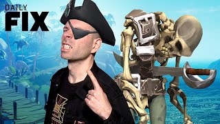 Sea of Thieves Day One Patch Is a Joke - IGN Daily Fix