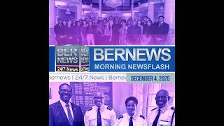 Bermuda Newsflash For Thursday, December 4, 2025