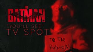 The Batman "You'll See" TV Spot (Fan Made)