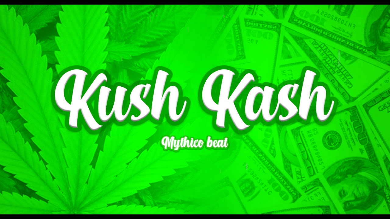 "kush kash" - Trap Hard / Mythico beat - YouTube