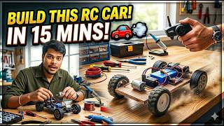 Only 15 Minutes to Make an RC Car! 😱