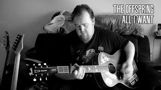 The Offspring - All I Want (cover)