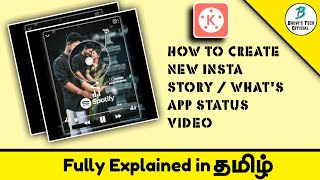 How to create Instagram story/What's app status v | Kinemaster tutorial Tamil |Bhuvi's Tech Official screenshot 5