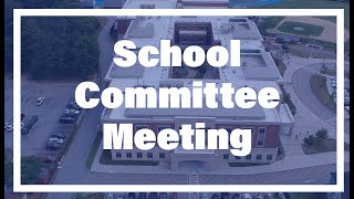 School Committee Meeting - November 25th, 2025