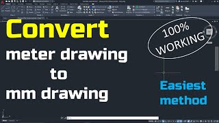 How to change unit from Meter to Millimeter in existing AutoCAD drawing | pappu-G Technical