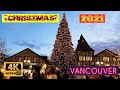 🇨🇦[4K] WALK CANADA- 🎄⛄🎅🎄⛄🎅CHRISTMAS PREPARING 2021 IN VANCOUVER. November 21 2021!