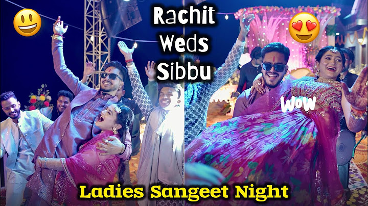 Ladies Sangeet Night 😃😍 Rachit Weds Sibbu ❤️🔥 Rachit Rojha Vlogs