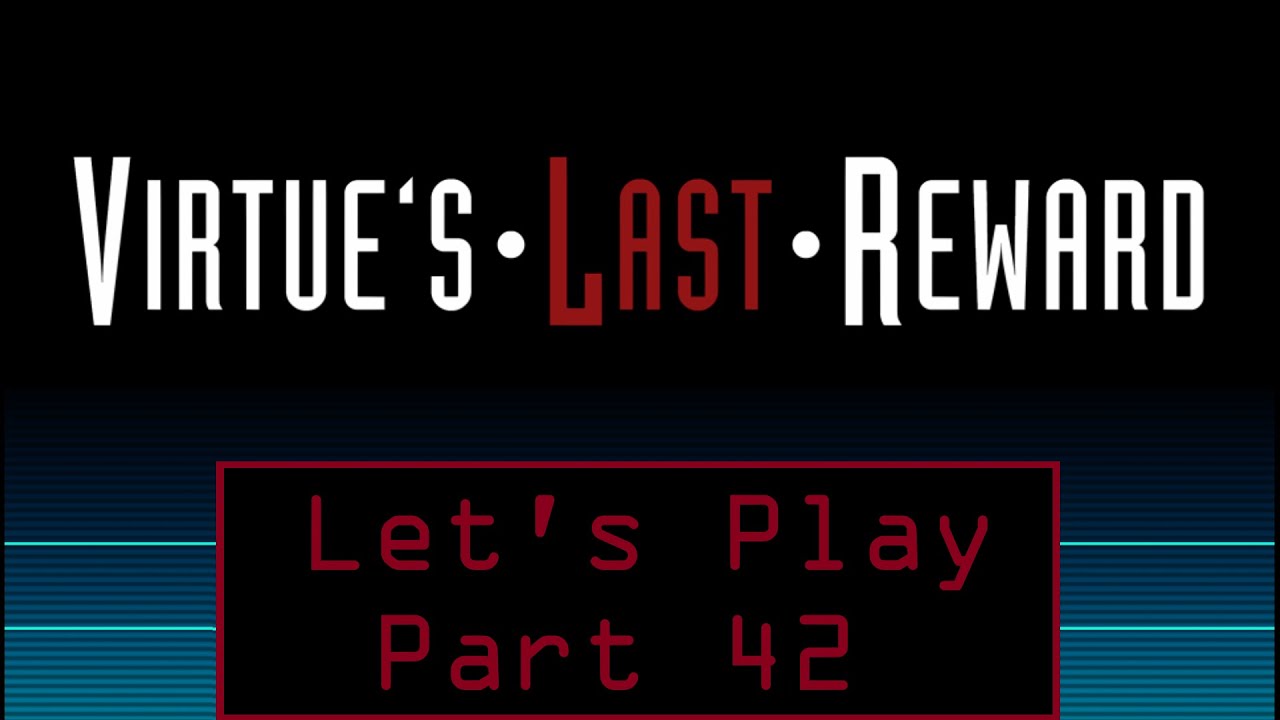 Let's Play Zero Escape: Virtue's Last Reward Blind: Episode 42, The Lair Of Lord Hoppington